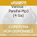 Various - Parsifal-Mp3 (4 Ga) cd