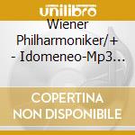 Wiener Philharmoniker/+ - Idomeneo-Mp3 Oper (2 Cd) cd