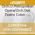 Orch.D.Metropolitan Opera/Orch.Des Teatro Colon - Die Walk?Re-Mp3 (2 Cd) cd musicale