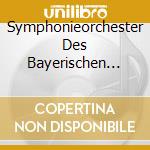 Symphonieorchester Des Bayerischen Rundfunks - Capriccio cd