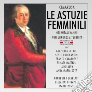 Domenico Cimarosa - Le Astuzie Femminili (2 Cd) cd musicale di Cimarosa