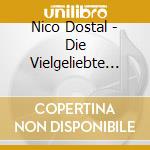 Nico Dostal - Die Vielgeliebte (2 Cd) cd