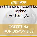 Quennet/Ernster/Traxel/Ekstr?M/ - Daphne   Live 1961 (2 Cd) cd