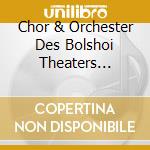 Chor & Orchester Des Bolshoi Theaters Moskau - Boris Godunow (3 Cd) cd
