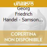 Georg Friedrich Handel - Samson - Deu - (2 Cd) cd