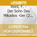 Reinl, F. - Der Sohn Des Mikados -Ger (2 Cd) cd