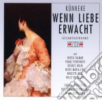 E. Kuenneke - Wenn Liebe Erwacht (2 Cd)