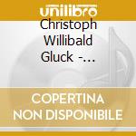 Christoph Willibald Gluck - L'Ivrogne Corrige (2 Cd) cd musicale