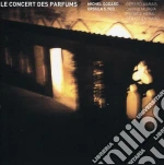 Godard / Heral / Marais / Marq / Murgia / Yeo - Le Concert Des Parfums cd