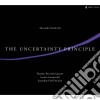 Danilevski Alexandre - The Uncertainty Principle - Musica Da Camera- Ensemble Syntagma/zsuzsanna Toth, Soprano, Larissa Groeneveld, Violoncello, A cd