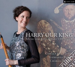 Harry Our King - Musica Per Enrico Viii Tudor cd musicale di Miscellanee