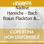 Nadine Henrichs - Bach Braun Flackton & Telemann: Delicacy cd