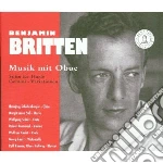 Benjamin Britten - Musica Con Oboe: Temporal Variations, Suite Per Arpa Op.83, 2 Insect Pieces cd