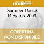 Summer Dance Megamix 2009 cd musicale di More Music