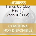 Hands Up Club Hits 1 / Various (3 Cd) cd