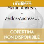 Martin,Andreas - Zeitlos-Andreas Martin cd