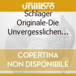 Schlager Originale-Die Unvergesslichen Hits Der 70 / Various (2 Cd) cd