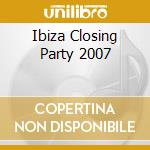 Ibiza Closing Party 2007 cd