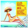 Club Saint Tropez 2013 / Various (2 Cd) cd