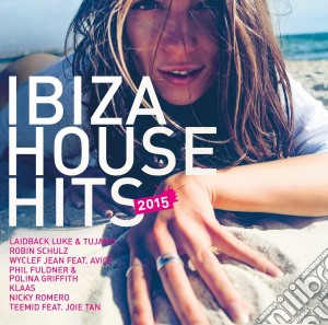 Ibiza House Hits 2015 (2 Cd) cd musicale di Various Artists