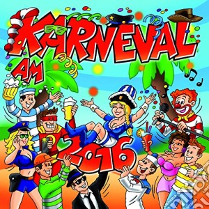 Karneval Am Ballermann 2016 (2cd) cd musicale di Selected