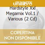 Hardstyle Xxl Megamix Vol.1 / Various (2 Cd) cd