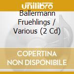 Ballermann Fruehlings / Various (2 Cd) cd