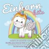 Einhorn Hits: Meine 20 Liebsten Kinderlieder / Various cd