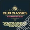 Club Classics Vol. 1 - The History Of House  / Various (2 Cd) cd