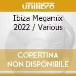 Ibiza Megamix 2022 / Various cd