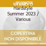 Hardstyle Summer 2023 / Various  cd