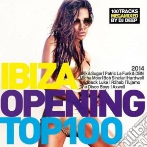Ibiza Opening Top 100 - 2014 (2 Cd) cd musicale di Artisti Vari