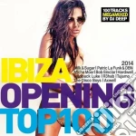 Ibiza Opening Top 100 - 2014 (2 Cd) cd