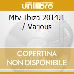 Mtv Ibiza 2014.1 / Various cd