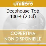 Deephouse Top 100-4 (2 Cd) cd