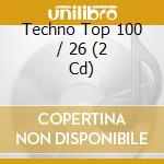 Techno Top 100 / 26 (2 Cd) cd musicale