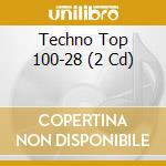 Techno Top 100-28 (2 Cd) cd musicale di V/A