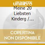 Meine 20 Liebsten Kinderg / Various cd