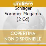 Schlager Sommer Megamix (2 Cd) cd