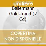 Ballermann Goldstrand (2 Cd) cd