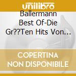 Ballermann Best Of-Die Gr??Ten Hits Von Damals (2 Cd) / Various cd