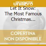 Let It Snow: The Most Famous Christmas Classics / Various (2 Cd) cd