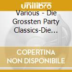 Various - Die Grossten Party Classics-Die 90Er Edition cd