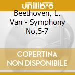 Beethoven, L. Van - Symphony No.5-7 cd