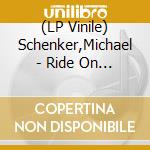 (LP Vinile) Schenker,Michael - Ride On My Way vinile