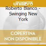 Roberto Blanco - Swinging New York cd