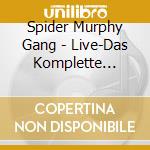 Spider Murphy Gang - Live-Das Komplette Konzer (2 Cd) cd