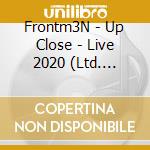 Frontm3N - Up Close - Live 2020 (Ltd. Deluxe - 2Cd/2Dvd/2Bd) cd