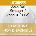 Bock Auf Schlager / Various (3 Cd) cd