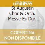 St.Augustin Chor & Orch. - Messe Es-Dur D 950 cd